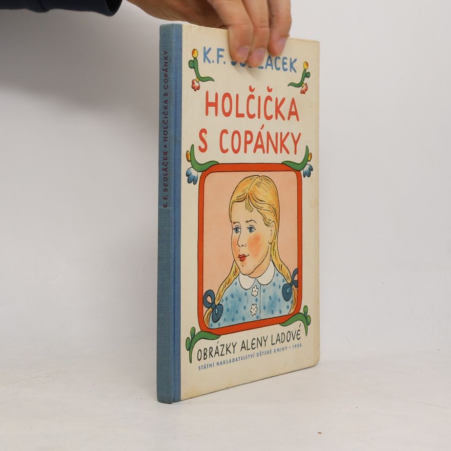 Alena Ladová Holčička s copánky