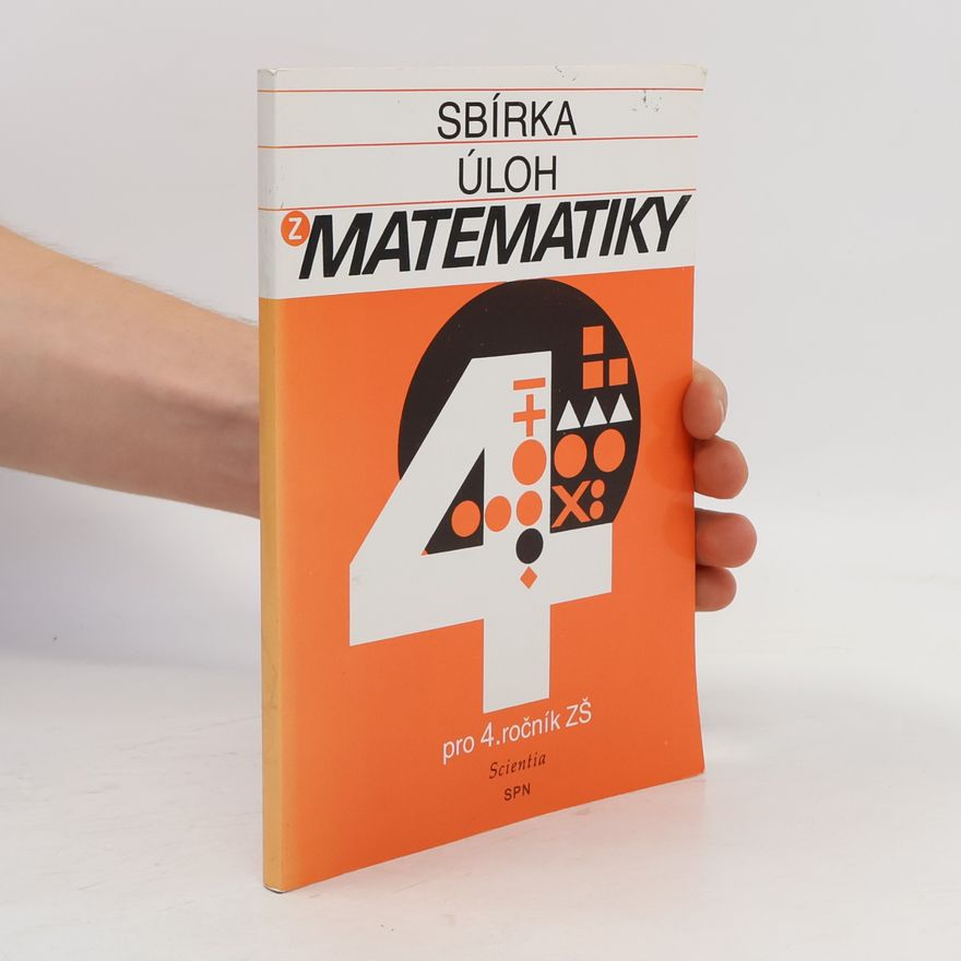Milan Koman Sbírka úloh matematiky pro 4. ročník ZŠ