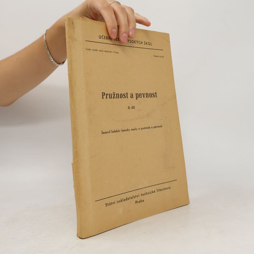 Autorenkollektiv Pružnost a pevnost II.