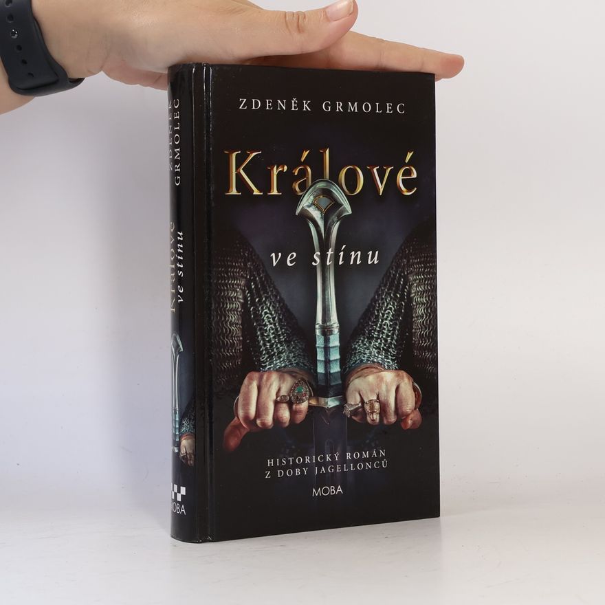 Zdeněk Grmolec Králové ve stínu