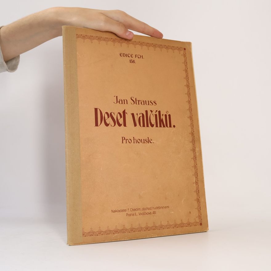 Jan Strauss Deset valčíků pro klavír