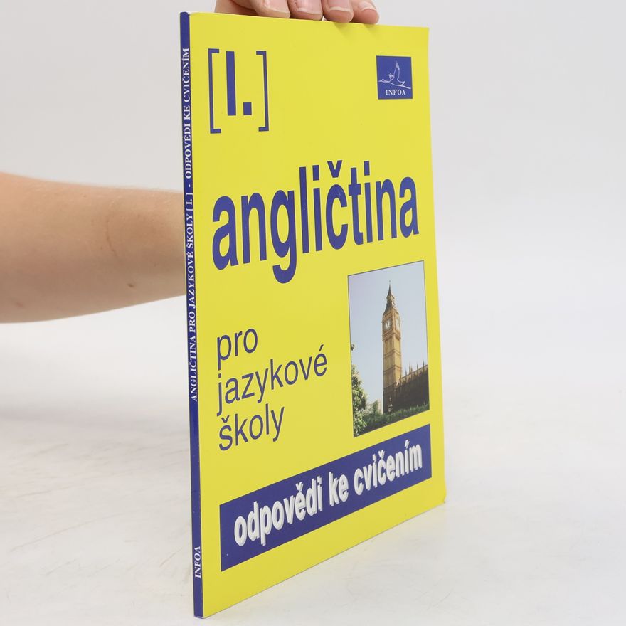 Eva Peck Angličtina pro jazykové školy I. Odpovědi ke cvičením