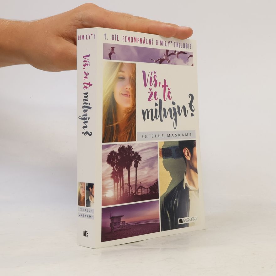 Estelle Maskame Víš, že tě miluju?
