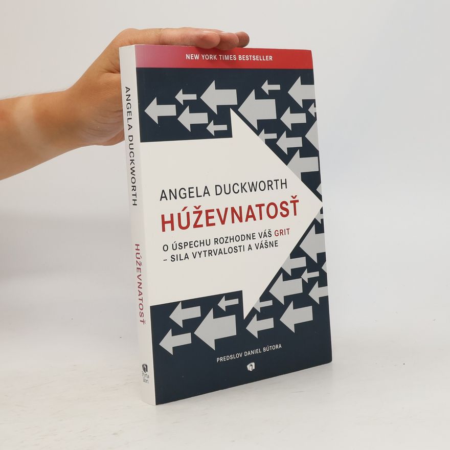 Angela Duckworth Húževnatosť