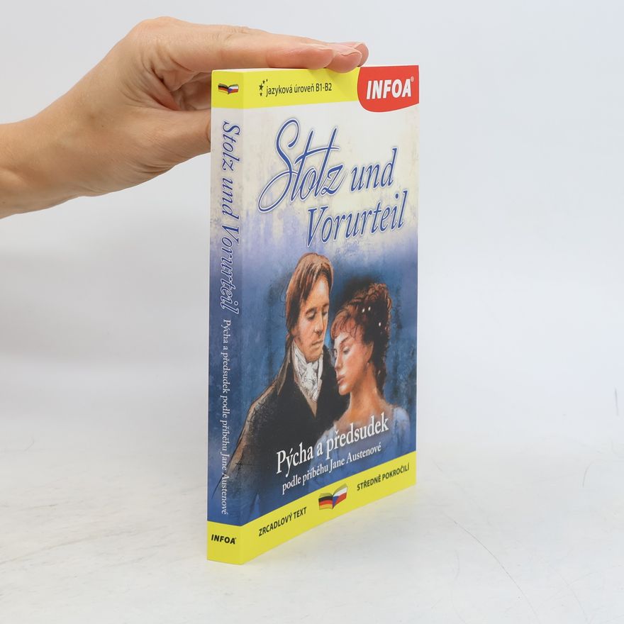 Jane Austenová Stolz und Vorurteil, Pýcha a předsudek