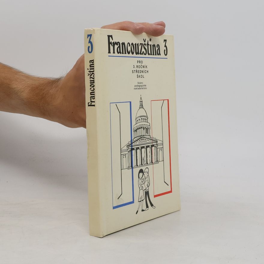 Collectif d'auteurs Francouzština pro 3. ročník středních škol