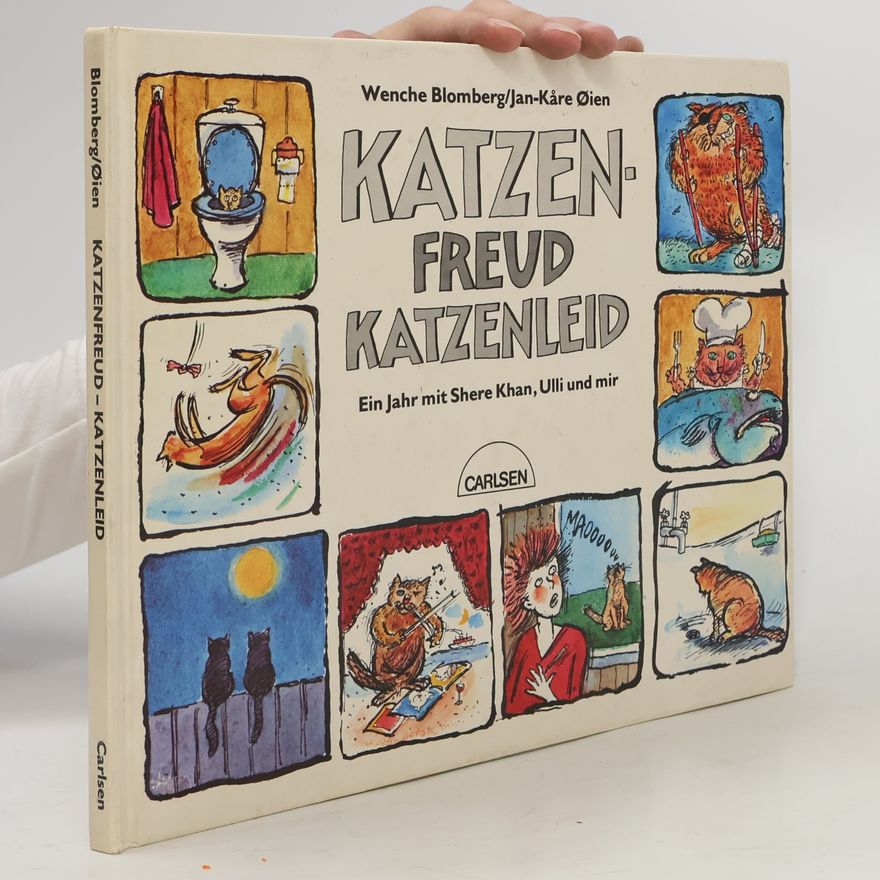 Wenche Blomberg Katzenfreud, Katzenleid