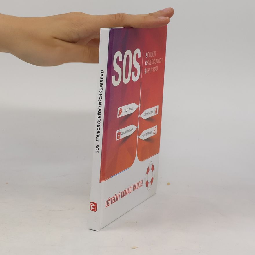 Kolektiv autorů SOS Soubor osvědčených super tipů