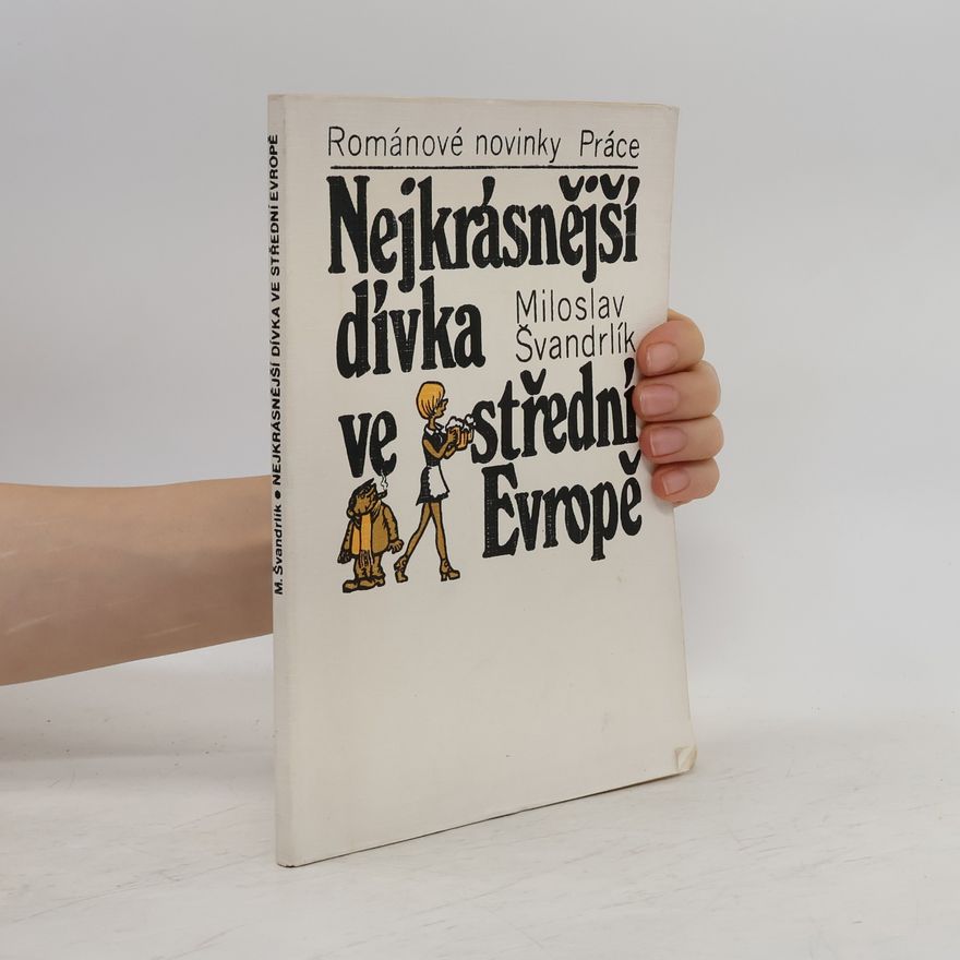 Jiří Winter Neprakta Nejkrásnější dívka ve střední Evropě
