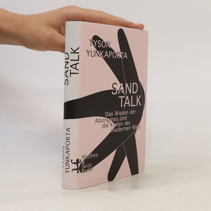 Tyson Yunkaporta Sand Talk