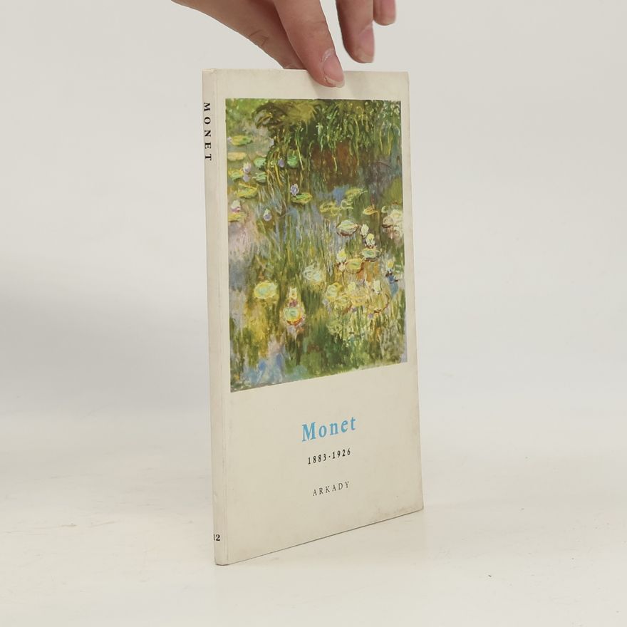 Jean Leymarie Monet : 1883-1926