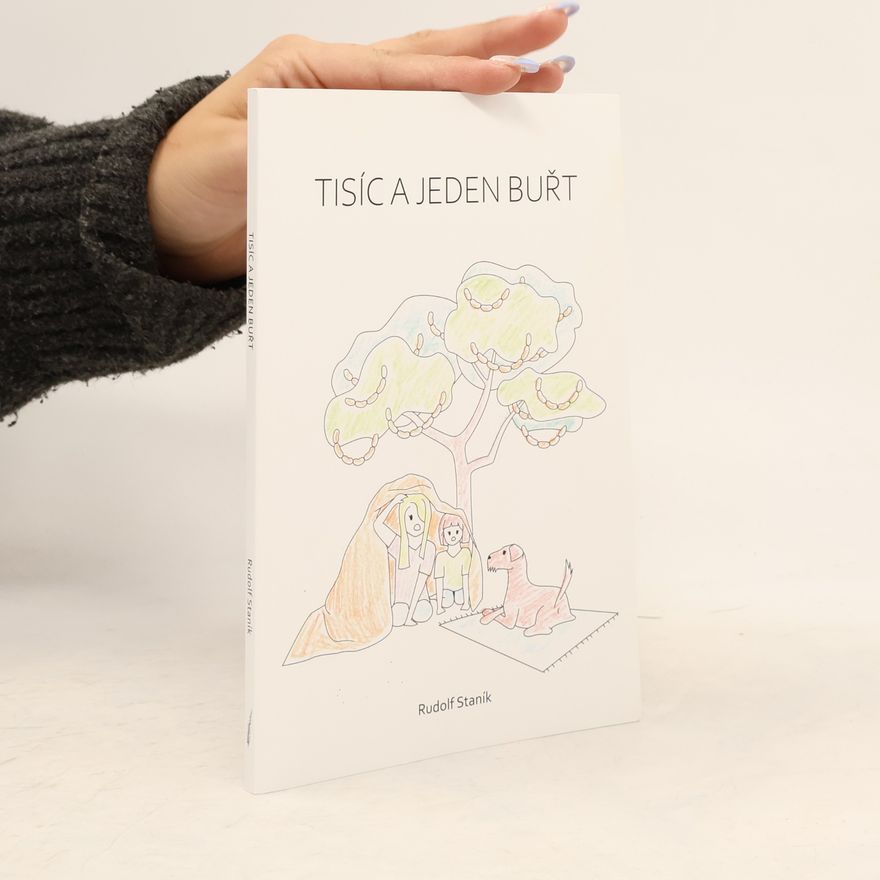 Rudolf Staník Tisíc a jeden buřt