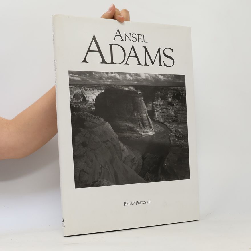 Barry Pritzker Ansel Adams