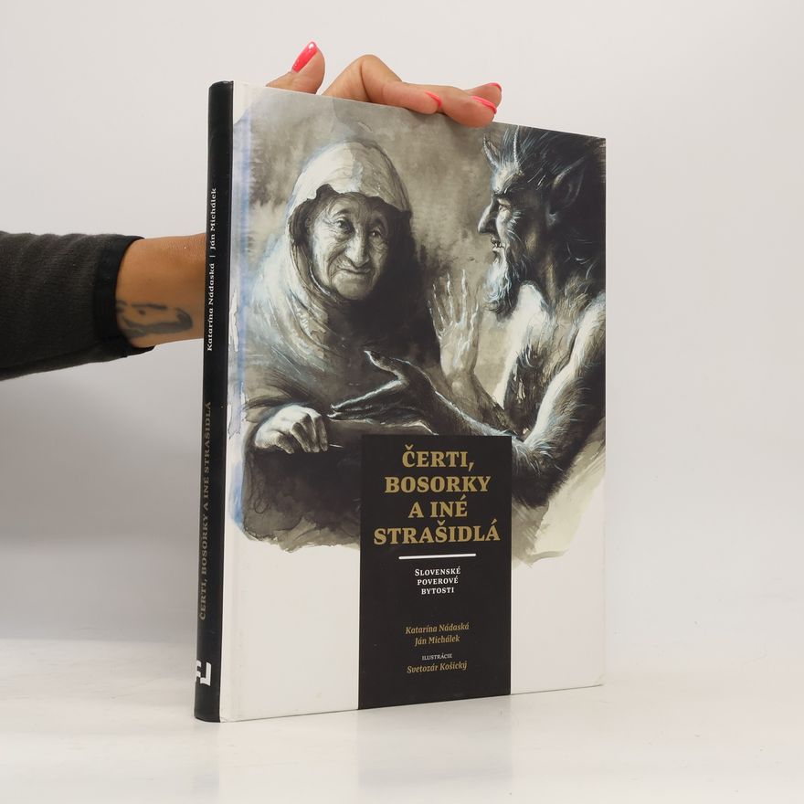 Katarína Nádaská Čerti, bosorky a iné strašidlá