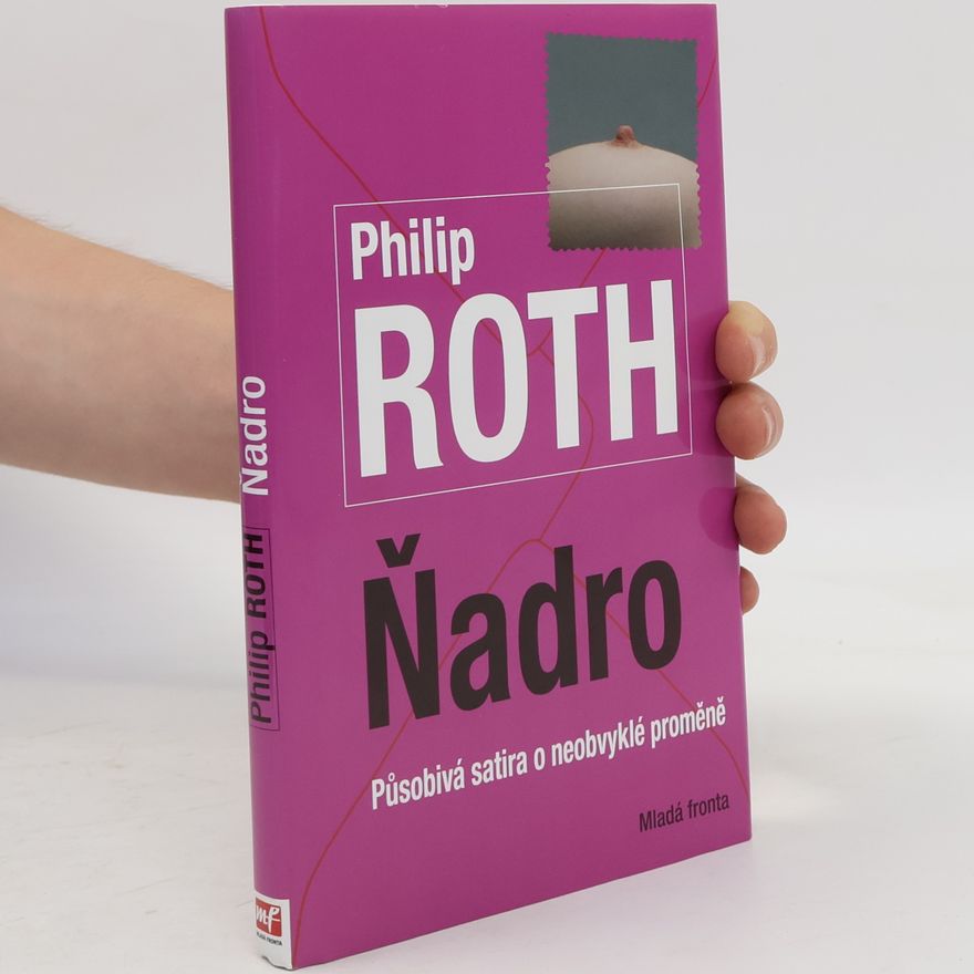 Philip Roth Ňadro