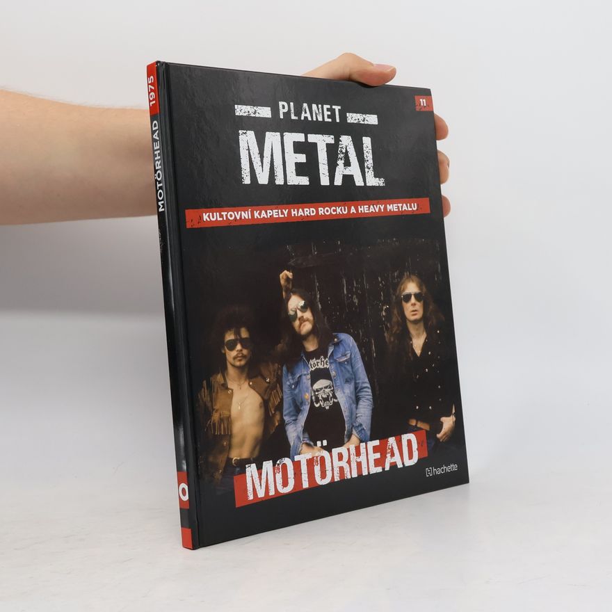 Kolektiv autorů Planet Metal 11. Motörhead
