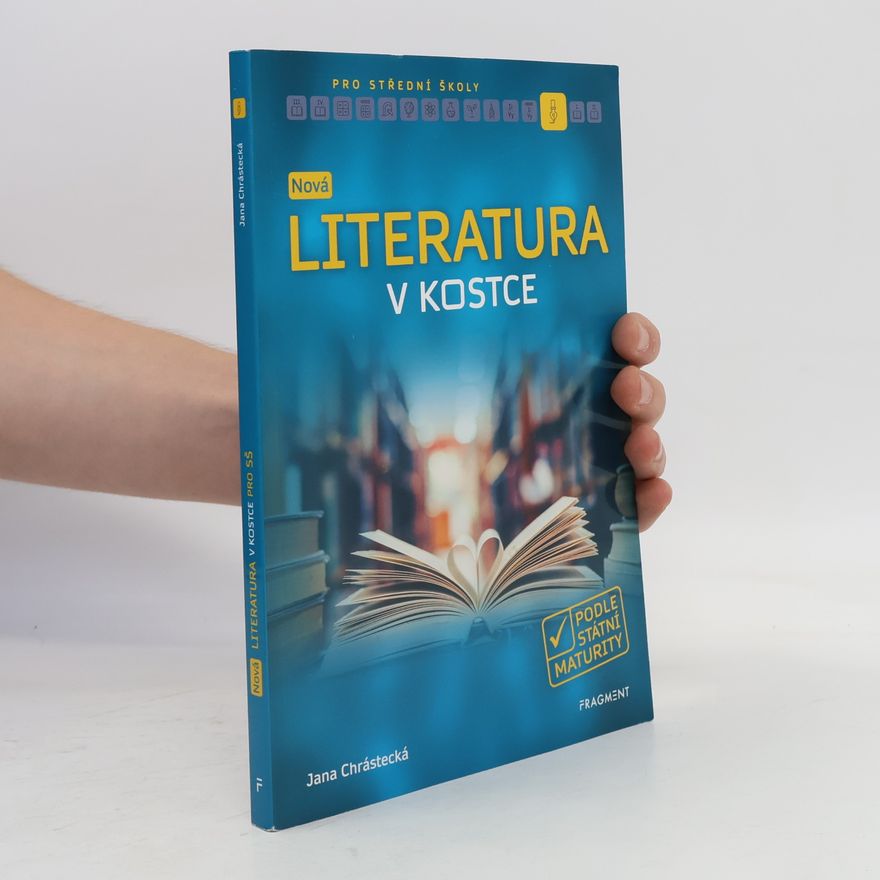 Jana Mrózková Nová literatura v kostce pro SŠ