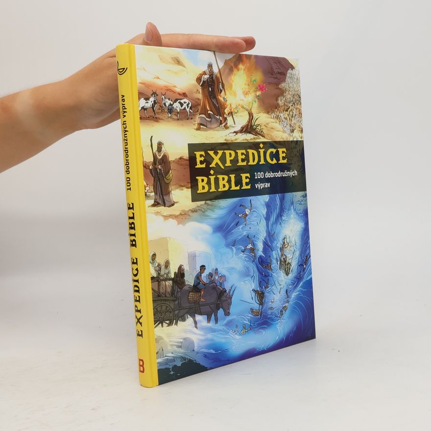 Maggie Barfield Expedice Bible : 100 dobrodružných výprav