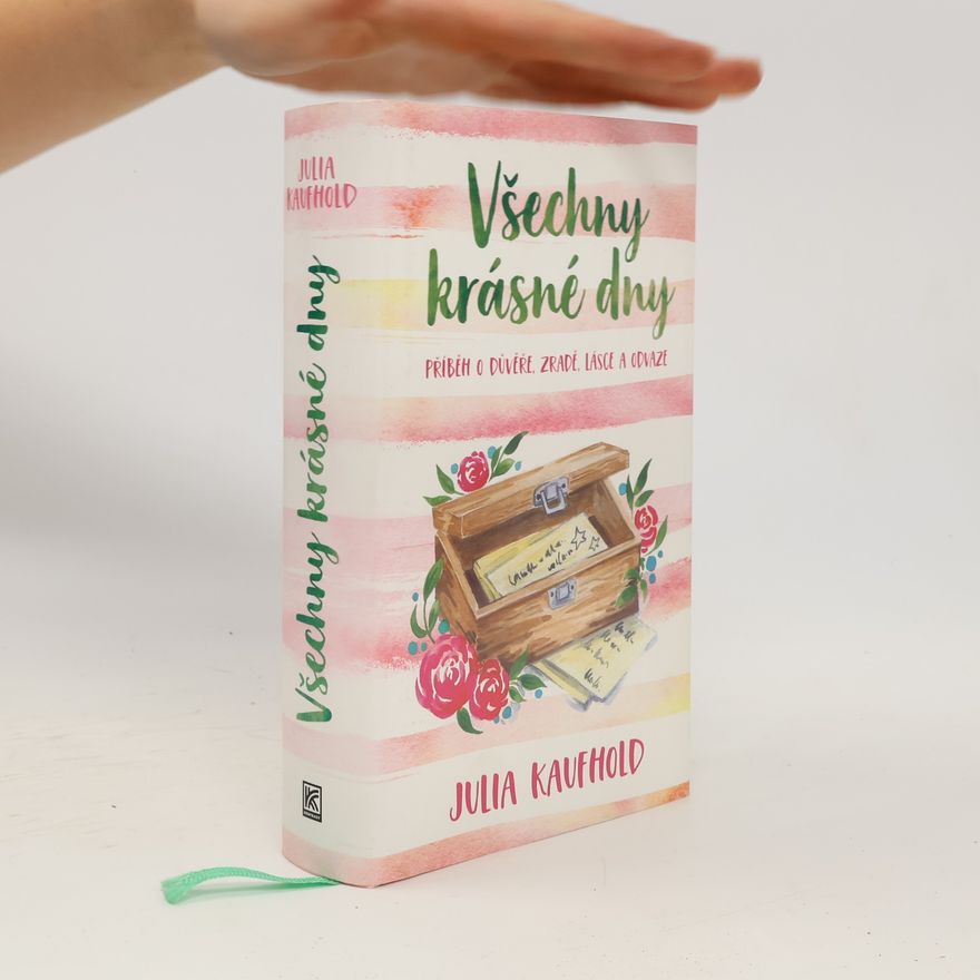 Julia Kaufhold Všechny krásné dny
