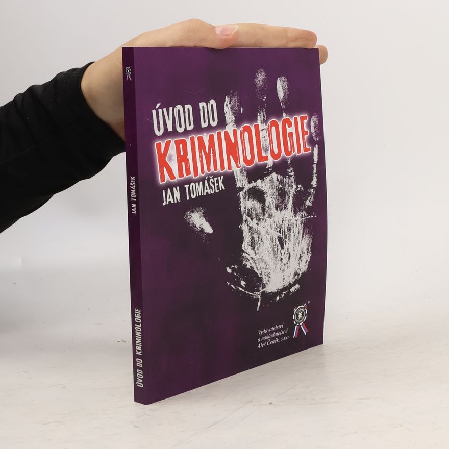 Jan Tomášek Úvod do kriminologie