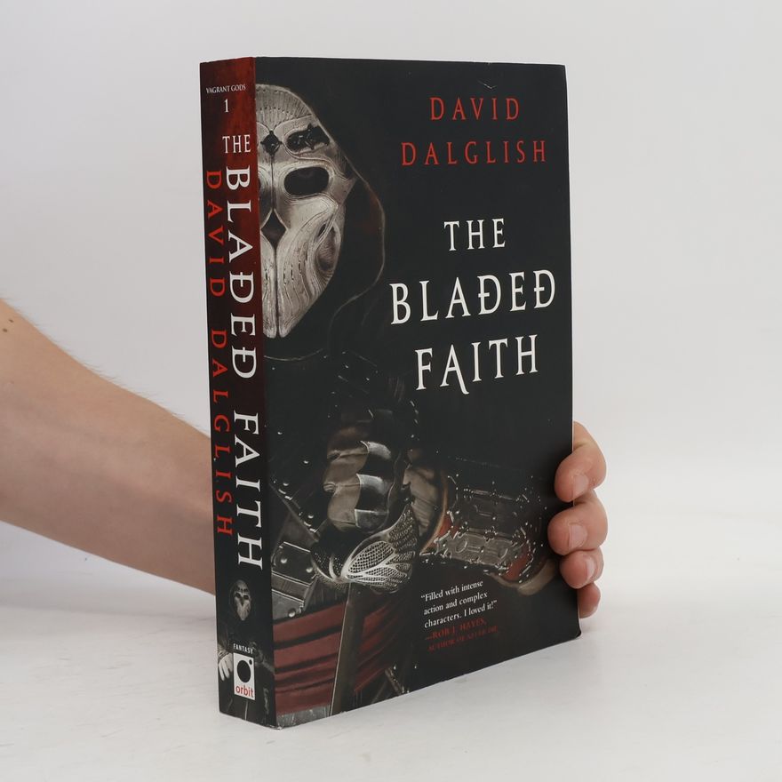 David Dalglish The Bladed Faith