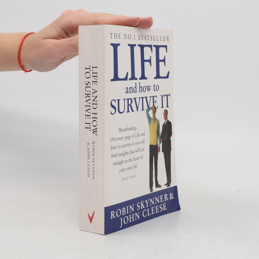 Robin Skynner Life And How To Survive It