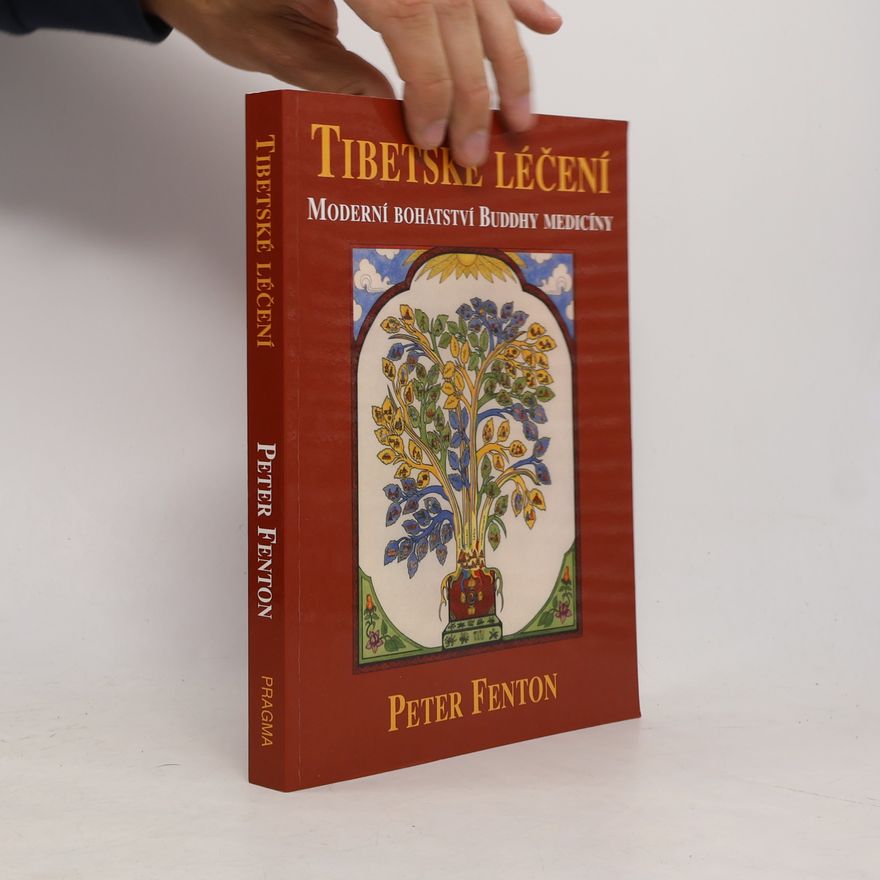 Peter Fenton Tibetské léčení