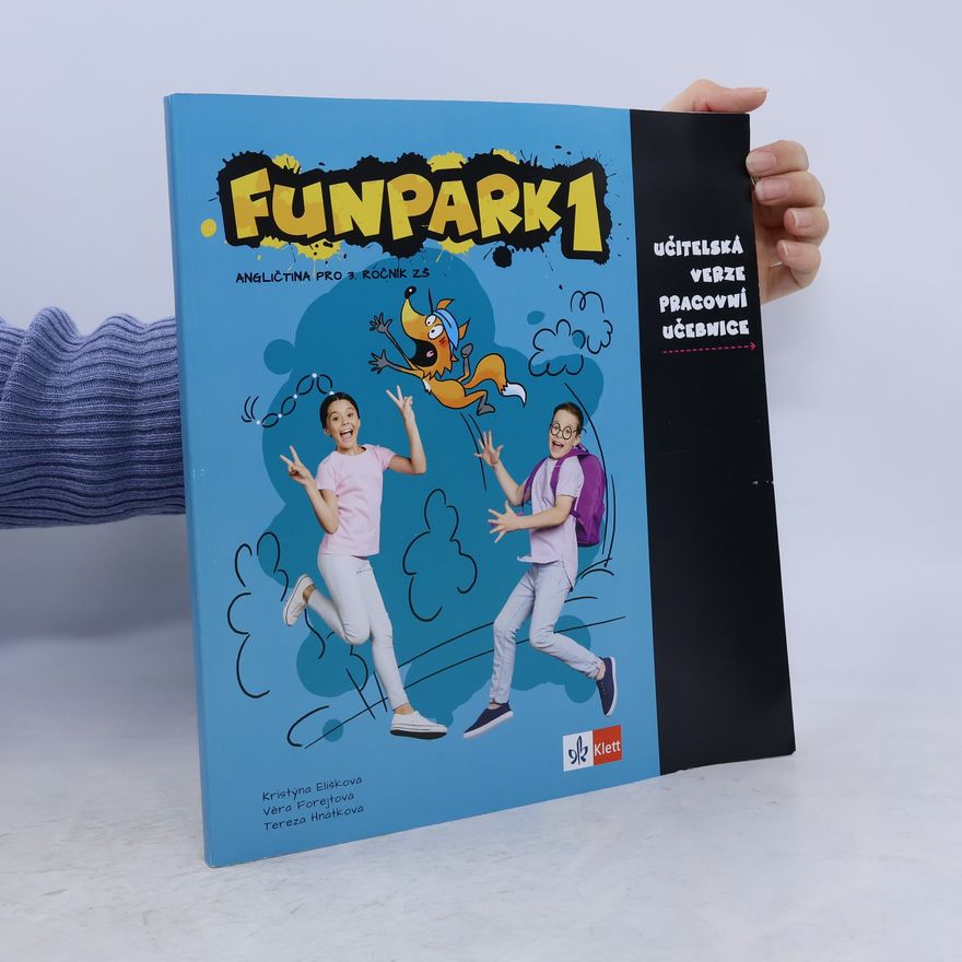 Autorenkollektiv FUNPARK 1 . Učitelská verze pracovní učebnice