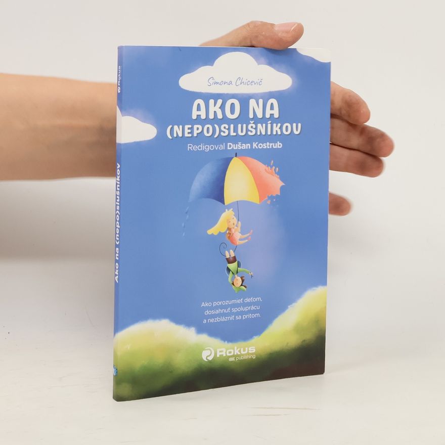 Simona Chicevič Ako na (nepo)slušníkov