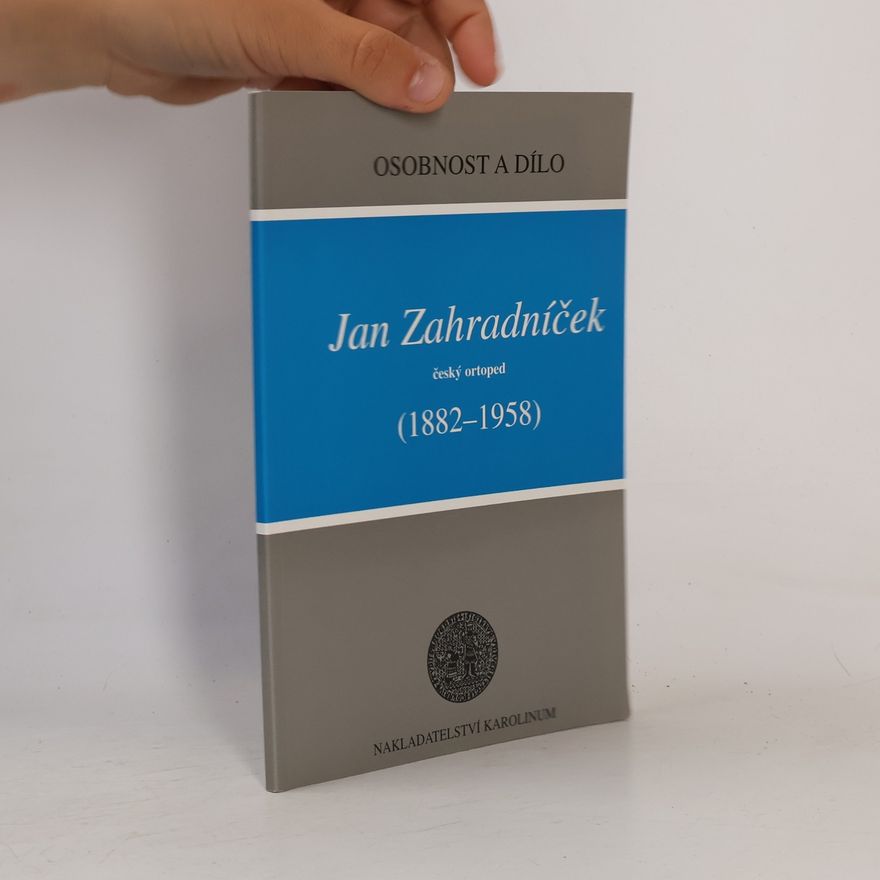 Václav V. Tošovský Jan Zahradníček, český ortoped