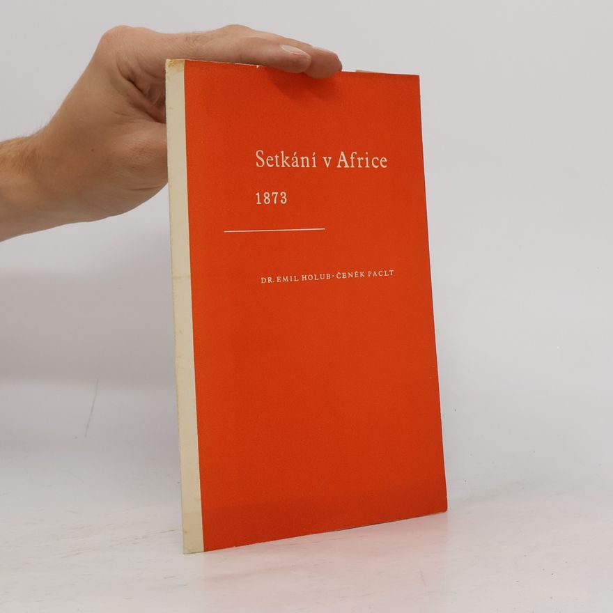 Otakar Feistmantel Setkání v Africe 1873