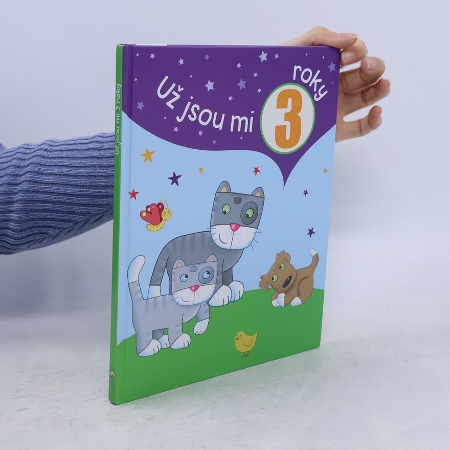 Anne Scheller Už jsou mi 3 roky