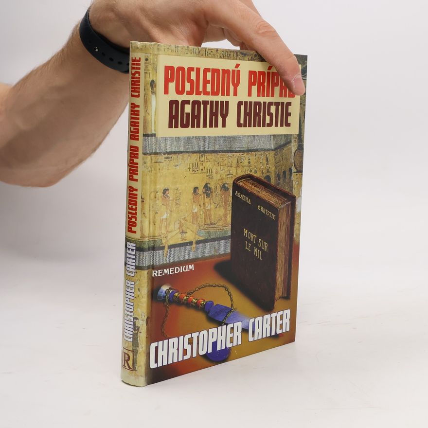 Christian Jacq Posledný prípad Agathy Christie