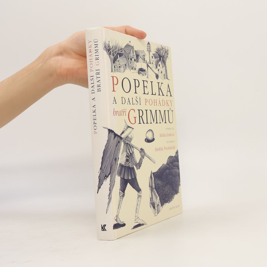 Denková Melita Popelka a další pohádky bratří Grimmů