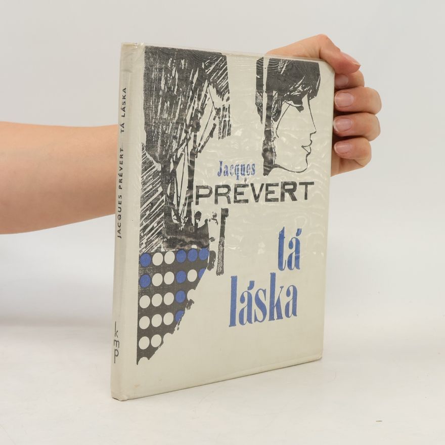 Jacques Prévert Tá láska