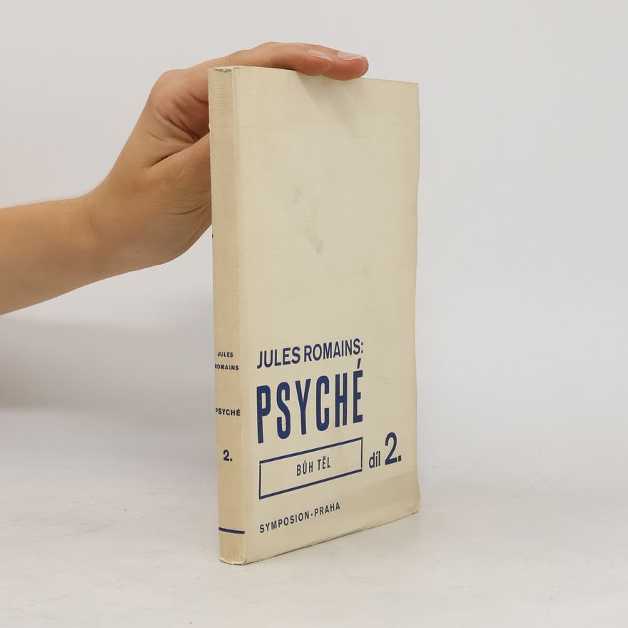 Jules Romains Psyché 2. Bůh těl