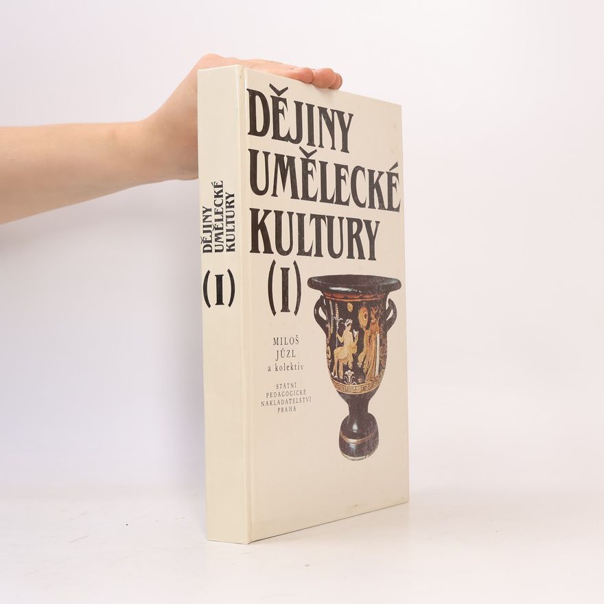 Antonín Jelínek Dějiny umělecké kultury. 1. díl