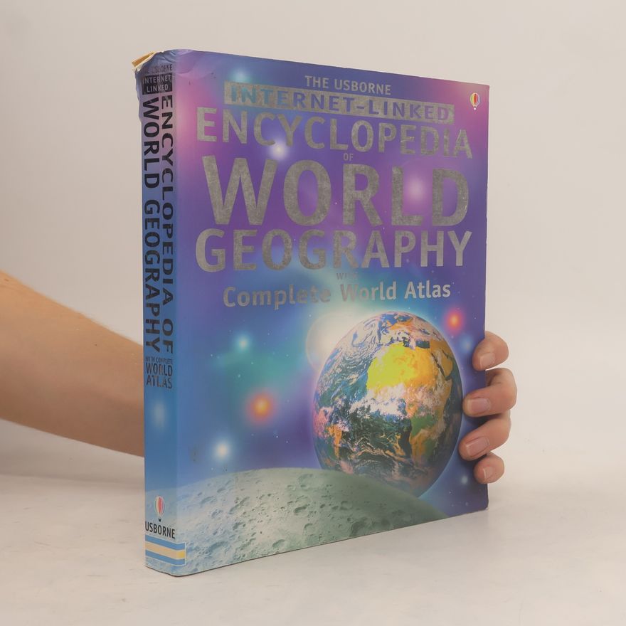 Gillian Doherty The Usborne Encyclopedia Of World Geography Complete World Atlas