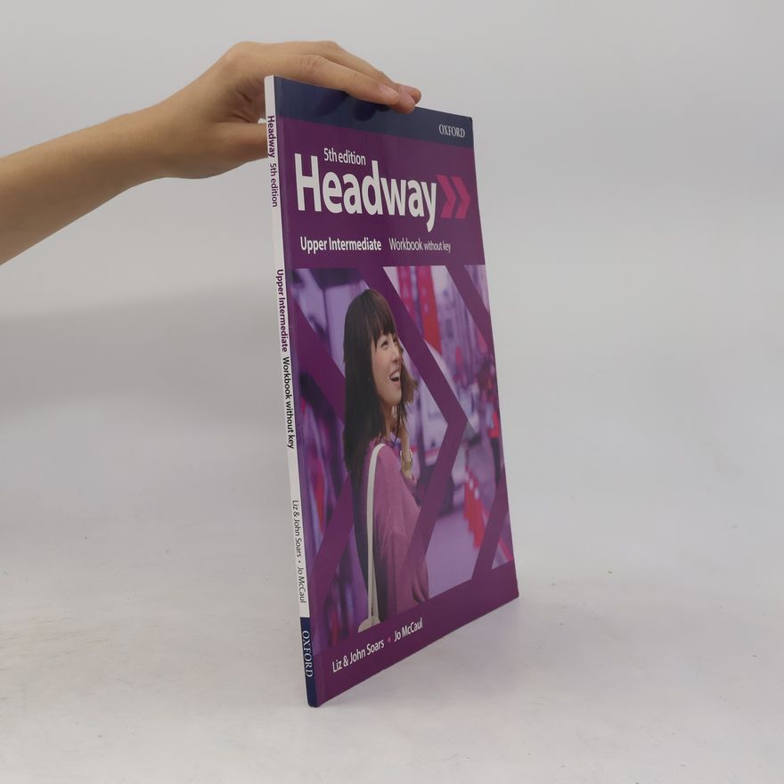 Various authors Headway: Upper- Intermediate. Workbook without Key