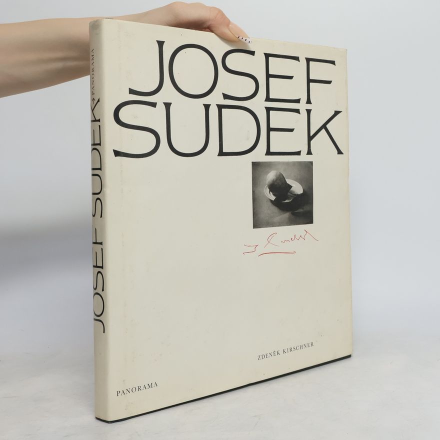Zdeněk Kirschner Josef Sudek