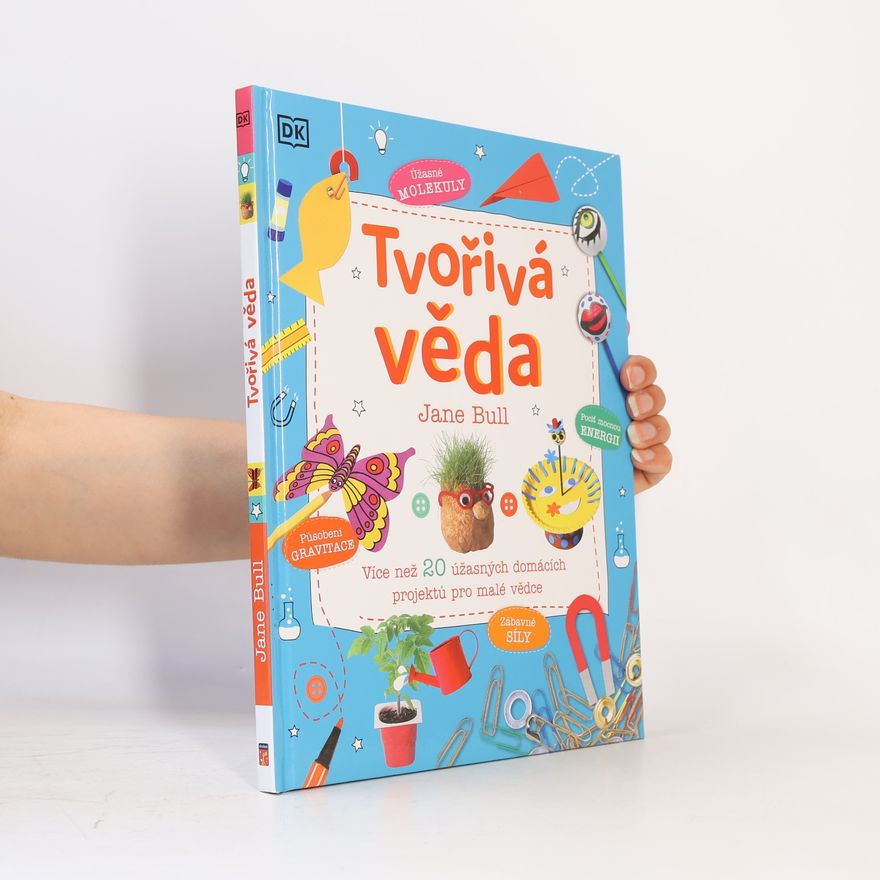 Jane Bull Tvořivá věda
