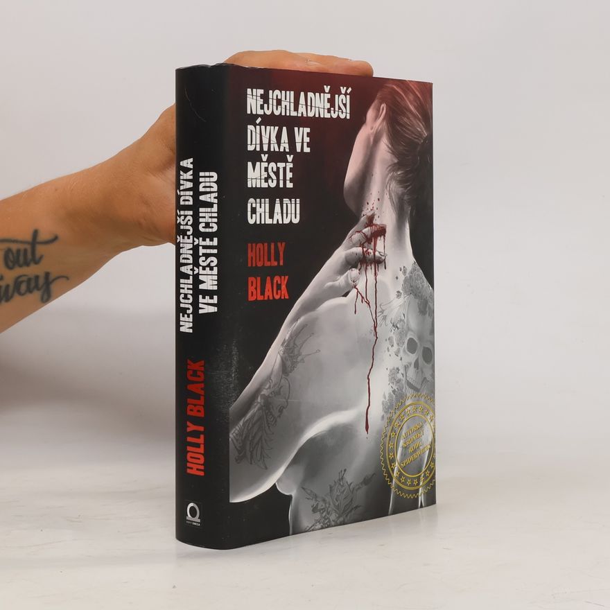 Holly Black Nejchladnější dívka ve městě Chladu