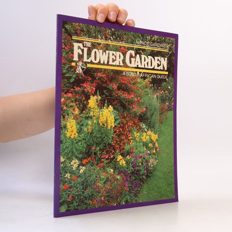 Nancy Gardiner The Flower Garden