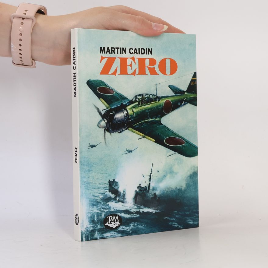 Oldřich Vidlák Stíhačka Zero : příběh letecké legendy