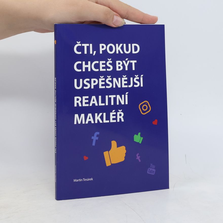 Martin Tesárek Čti, pokud chceš být úspěšnější realitní makléř
