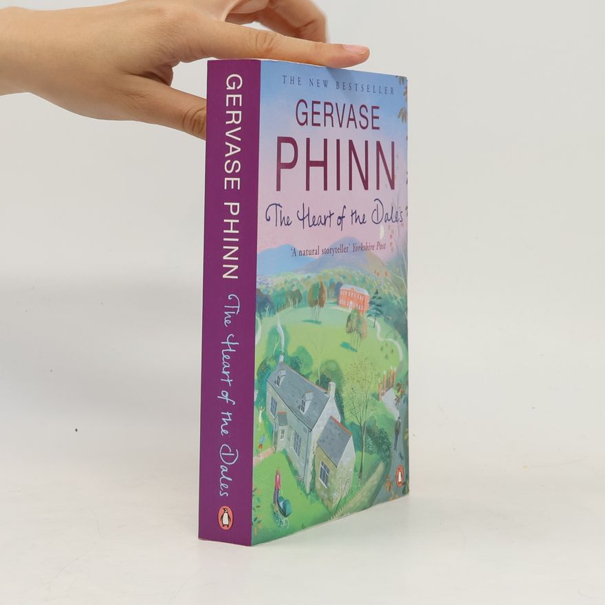 Gervase Phinn The Heart of the Dales