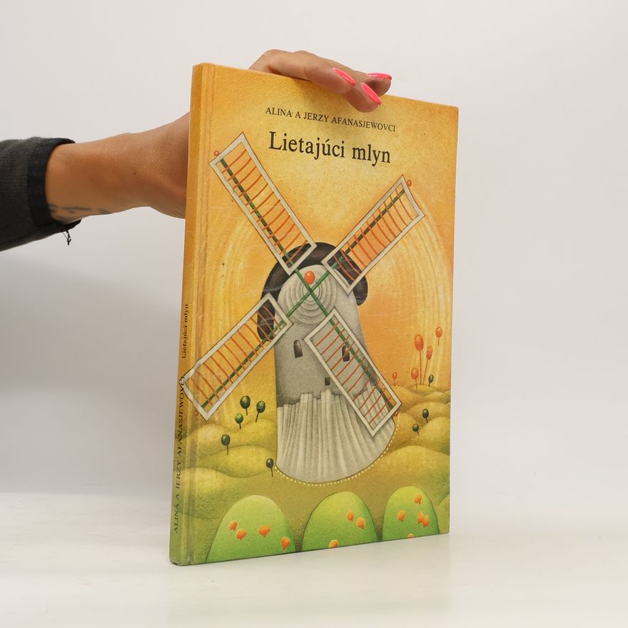 Oľga Silnická Lietajúci mlyn