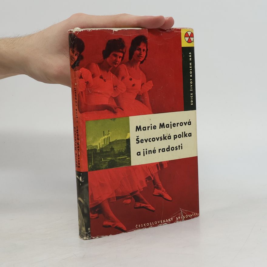 Marie Majerová Ševcovská polka a jiné radosti