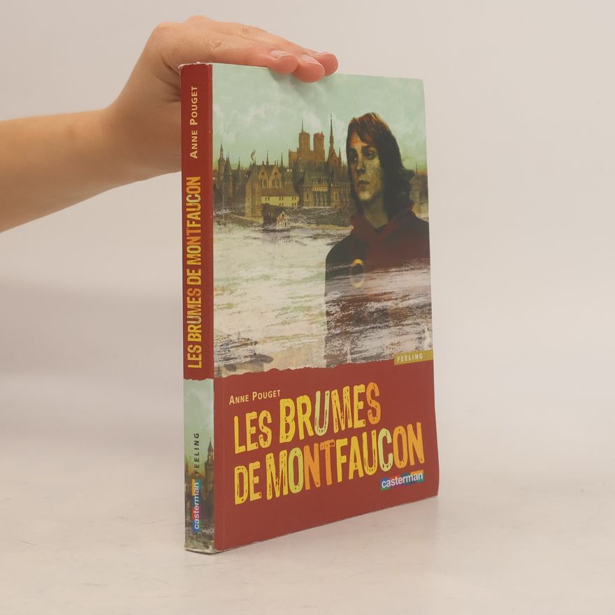 Pouget-Tolu, Anne Les brumes de montfaucon