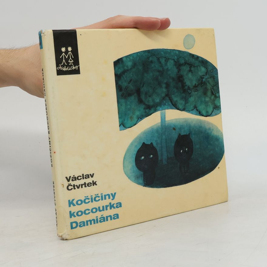 Václav Čtvrtek Kočičiny kocourka Damiána